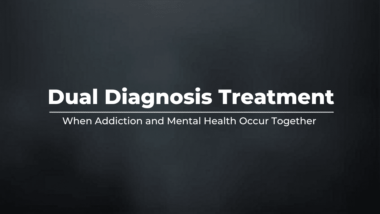 Dual Diagnosis Treatment: When Addiction and Mental Health Occur Together